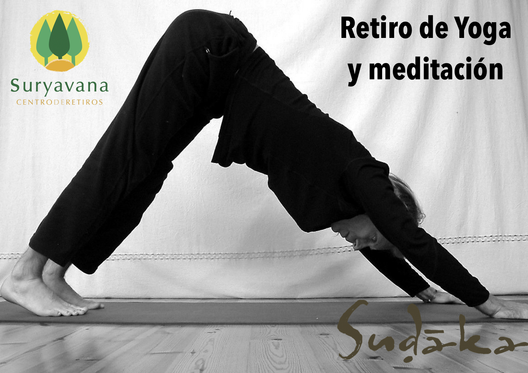 Retiro de Yoga y meditación con Suḍākayoga